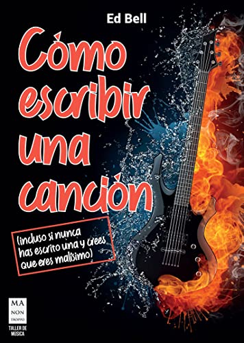 Libro COMO ESCRIBIR UNA CANCION de ED BELL