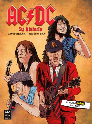 Libro AC/DC SU HISTORIA de DAVID BRANA-JESUS C GAN