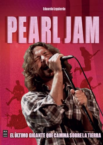 Libro PEARL JAM de EDUADO IZQUIERDO
