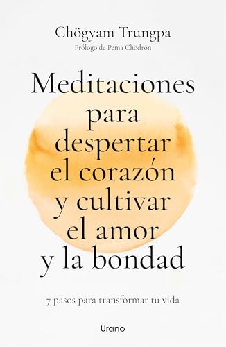 Libro Meditaciones Para Despertar El Corazon Y Cultivar El Amor Y La Bondad