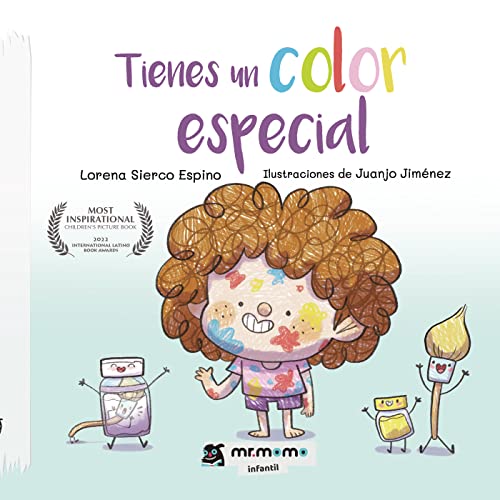 Libro TIENES UN COLOR ESPECIAL TAPA DURA de LORENA SIERCO ESPINO