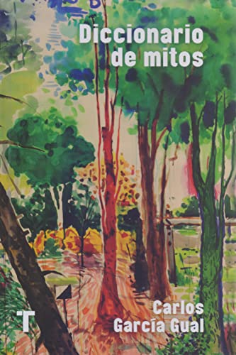 Libro DICCIONARIO DE MITOS de CARLOS GARCIA GUAL