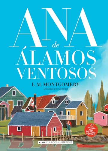 Libro ANA DE ALAMOS VENTOSOS de L M MONTGOMERY