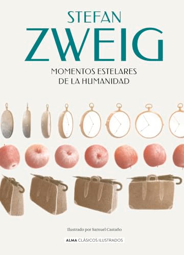 Libro MOMENTOS ESTELARES DE LA HUMANIDAD de STEFAN ZWEIG