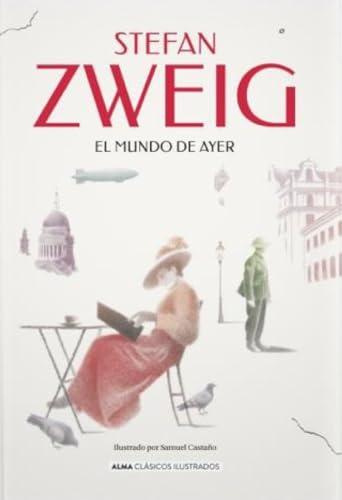 Libro EL MUNDO DE AYER de STEFAN ZWEIG