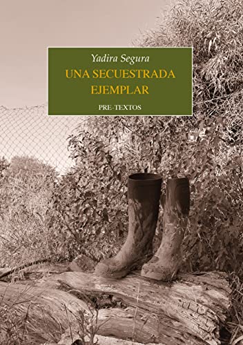 Libro UNA SECUESTRADA EJEMPLAR de YADIRA SEGURA