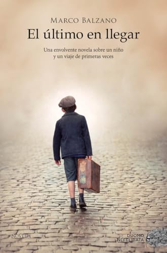 Libro El Ultimo En Llegar