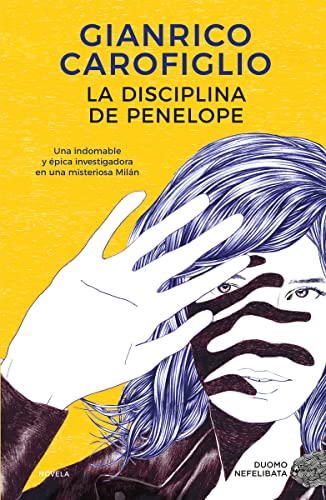 Libro LA DISCIPLINA DE PENELOPE de GIANRICO CAROFIGLIO