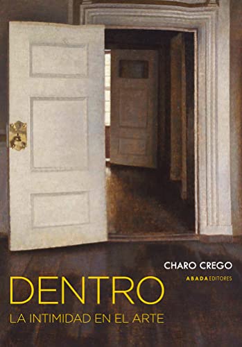 Libro DENTRO LA INTIMIDAD EN EL ARTE de CHARO CREGO