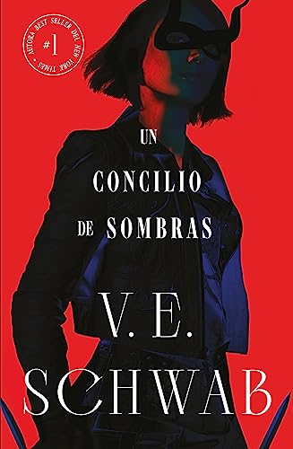 Libro UN CONCILIO DE SOMBRAS de V E SCHWAB