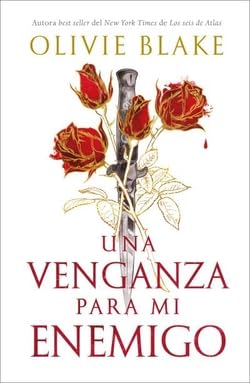Libro UNA VENGANZA PARA MI ENEMIGO de OLIVIE BLAKE