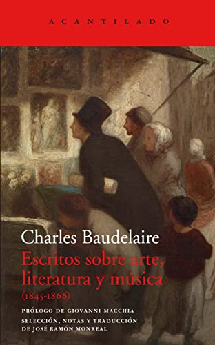 Libro ESCRITOS SOBRE ARTE LITERATURA Y MUSICA 1845 1866 de CHARLES BAUDELAIRE