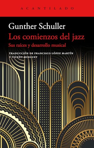 Libro LOS COMIENZOS DEL JAZZ de GUNTHER SCHULLER