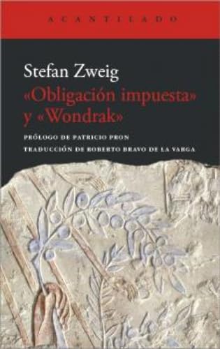 Libro OBLIGACION IMPUESTA Y WONDRAK de STEAFN ZWEIG