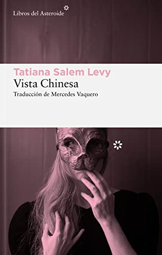 Libro VISTA CHINESA de TATIANA SALEM LEVY