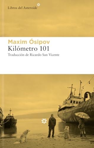 Libro KILOMETRO 101 de MAXIM OSIPOV