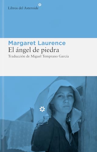 Libro EL ANGEL DE PIEDRA de MARGARET LAURENCE