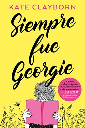 Libro SIEMPRE FUE GEORGIE de KATE CLAYBORN