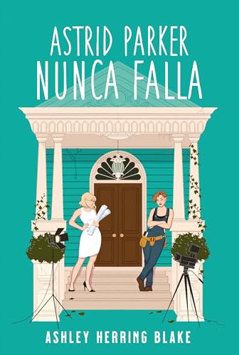 Libro Astrid Parker Nunca Falla