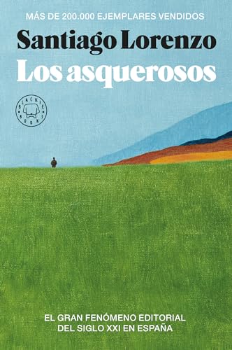 Libro LOS ASQUEROSOS de SANTIAGO LORENZO