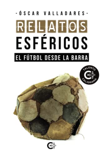 Libro RELATOS ESFERICOS de OSCAR VALLADARES