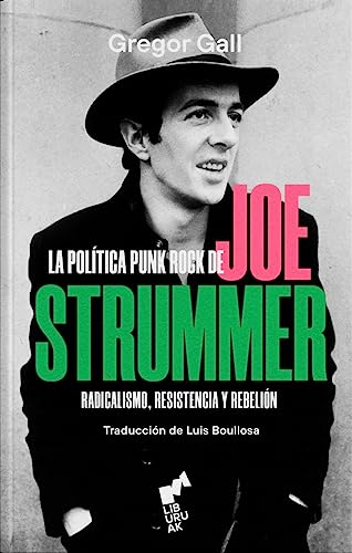 Libro La Politica Punk Rock De Joe Strummer