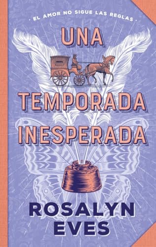 Libro UNA TEMPORADA INESPERADA de ROSALYN EVES