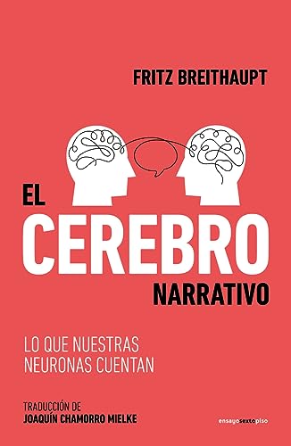 Libro EL CEREBRO NARRATIVO de FRITZ BREITHAUPT