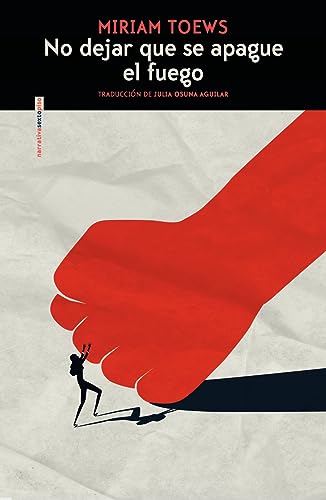 Libro No Dejar Que Se Apague El Fuego