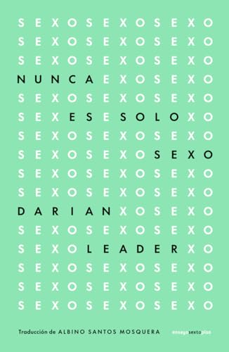 Libro NUNCA ES SOLO SEXO LEADERS de ALBINO SANTOS