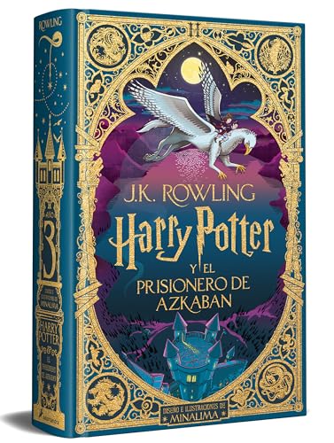 Libro HARRY POTTER Y EL PRISIONERO DE ASKABAN TD ILUSTRACIONES MINALMA de JK ROWLING