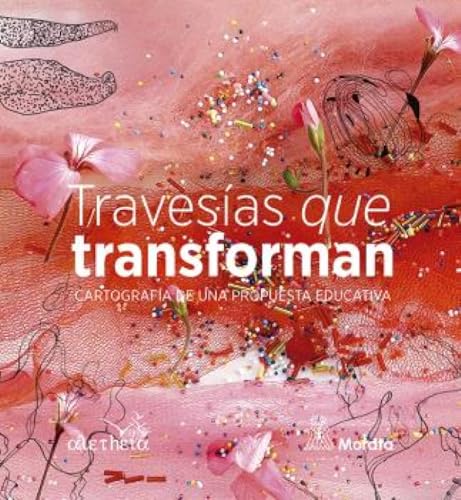 Libro Travesias Que Transforman Cartografia De