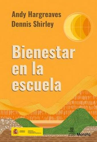 Libro BIENESTAR EN LA ESCUELA de ANDY HARGREAVES
