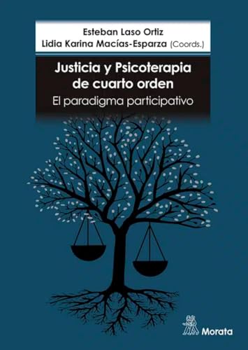 Libro Justicia Y Psicoterapia De Cuarto Orden
