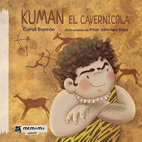 Libro KUMAN EL CAVERNICOLA de CORAL BARRON