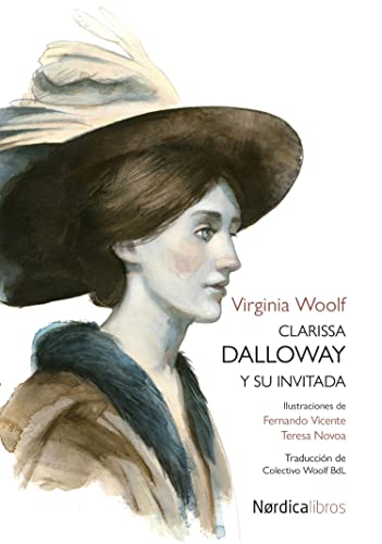 Libro CLARISSA DALLOWAY Y SU INVITADA de VIRGINIA WOOLF