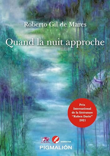 Libro QUAND LA NUIT APPROCHE EDICION FRANCES de ROBERTO GIL DE MARES