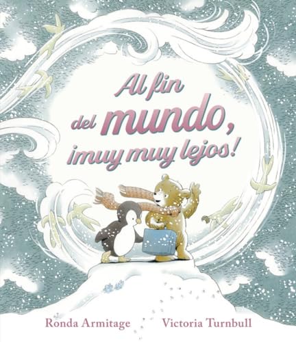 Libro AL FIN DEL MUNDO MUY MUY LEJOS de nan