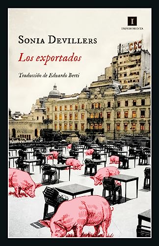 Libro LOS EXPORTADOS de SONIA DEVILLERS