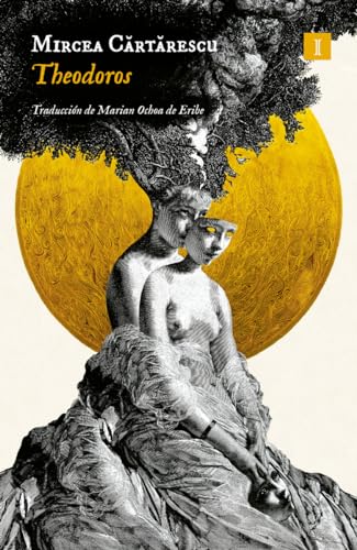 Libro THEODOROS de MIRCEA CARTARESCU