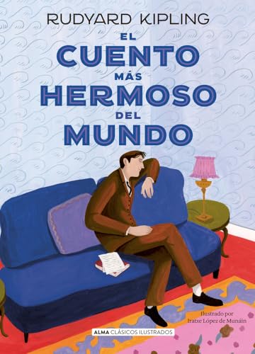 Libro EL CUENTO MAS HERMOSO DEL MUNDO de RUDYARD KIPLING