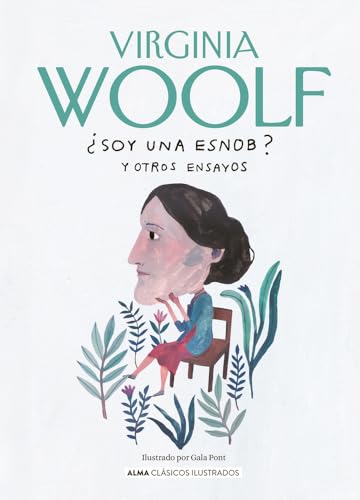 Libro SOY UNA ESNOB Y OTROS ENSAYOS de VIRGINIA WOOLF