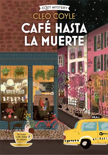 Libro CAFE HASTA LA MUERTE de CLEO COYLE