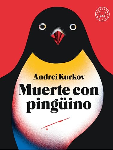 Libro MUERTE CON PINGUINO de ANDREI KURKOV