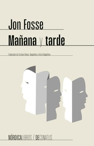 Libro MANANA Y TARDE de JON FOSSE