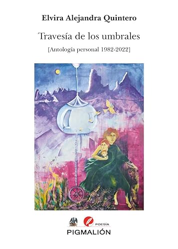 Libro TRAVESIA DE LOS UMBRALES de ELVIRA ALEJANDRA QUINTERO