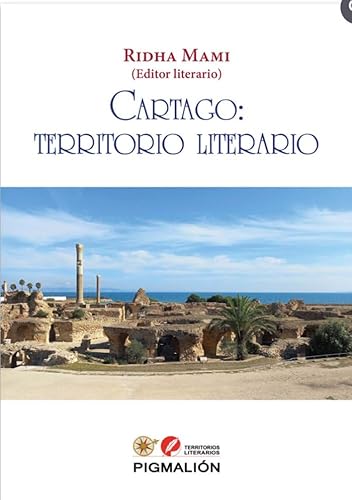 Libro CARTAGO TERRITORIO LITERARIO de RIDNHA MAMI