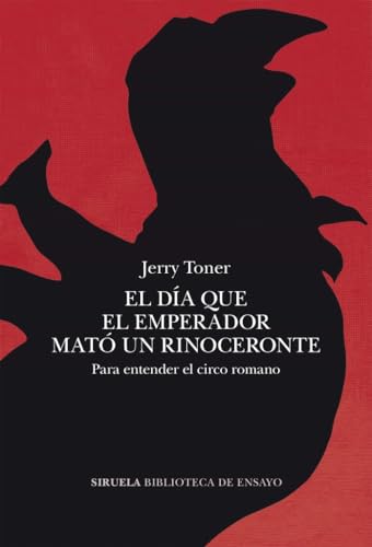 Libro EL DIA QUE EL EMPRENDEDOR MATO UN RINOCERONTE de JERRY TONER