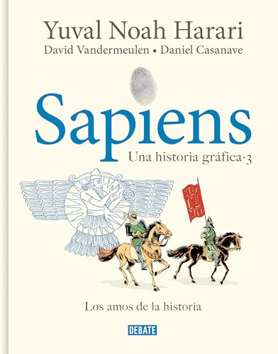 Libro SAPIENS UNA HISTORIA GRAFICA (VOL3) de YUVAL NOAH HARARI