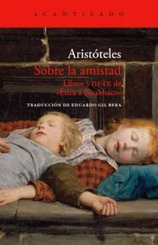 Libro Sobre La Amistad Libros Viii-Ix De Etica